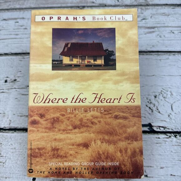 Where the Heart Is‎ by Billie Letts Oprah's Book Club Edition [PB 1998] - Picture 1 of 6